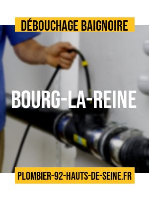 débouchage baignoire à Bourg-La-Reine